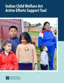 ICWA Active Efforts Support Tool