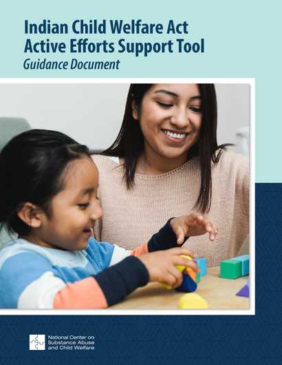 ICWA Active Efforts Support Toolkit | National Center on Substance ...