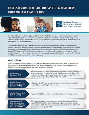 Understanding Fetal Alcohol Spectrum Disorders: Child Welfare Practice Tips