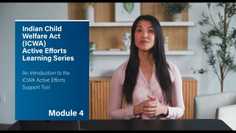 Module 4: An Introduction to the ICWA Active Efforts Support Tool